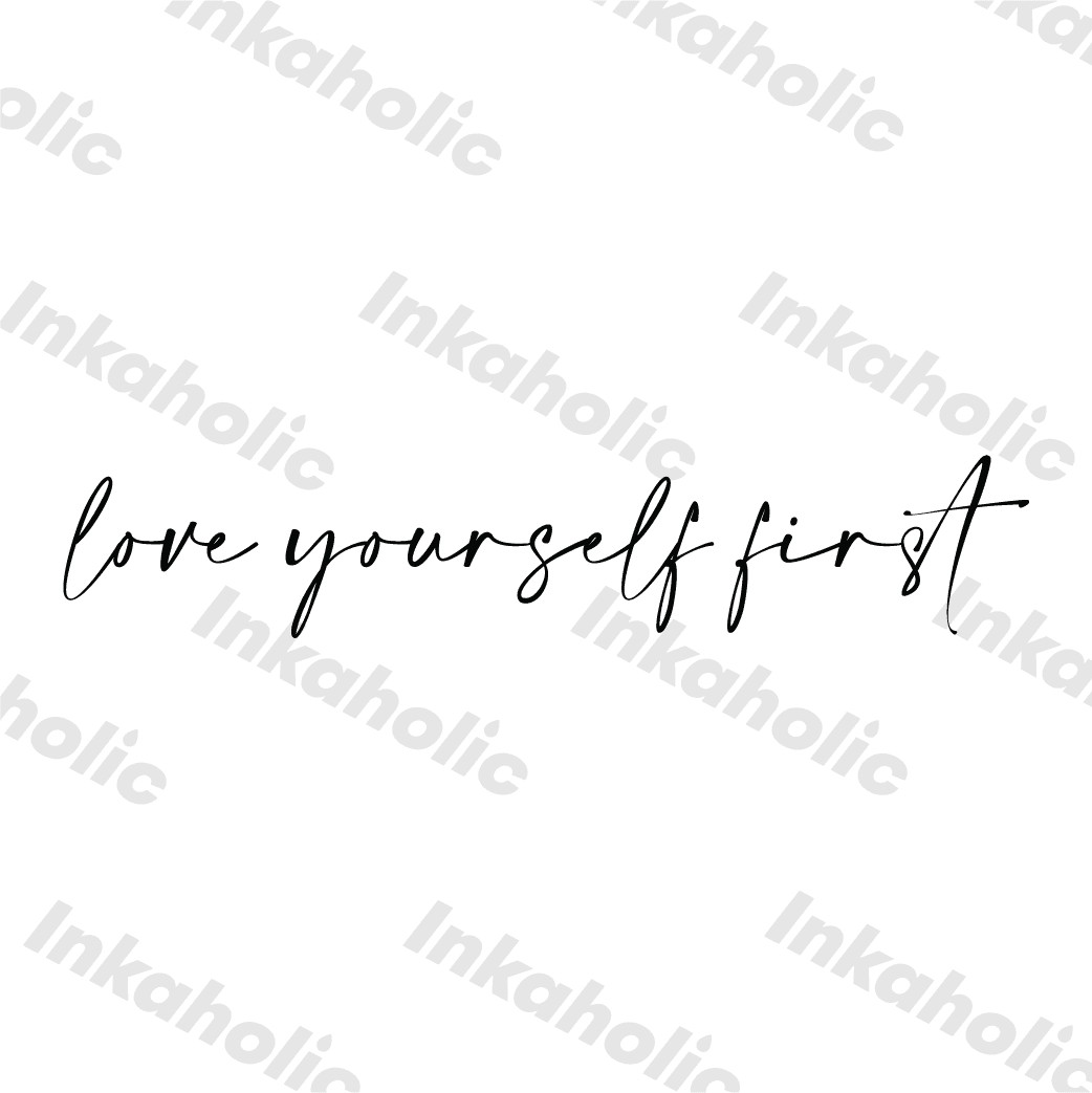 Love Yourself First